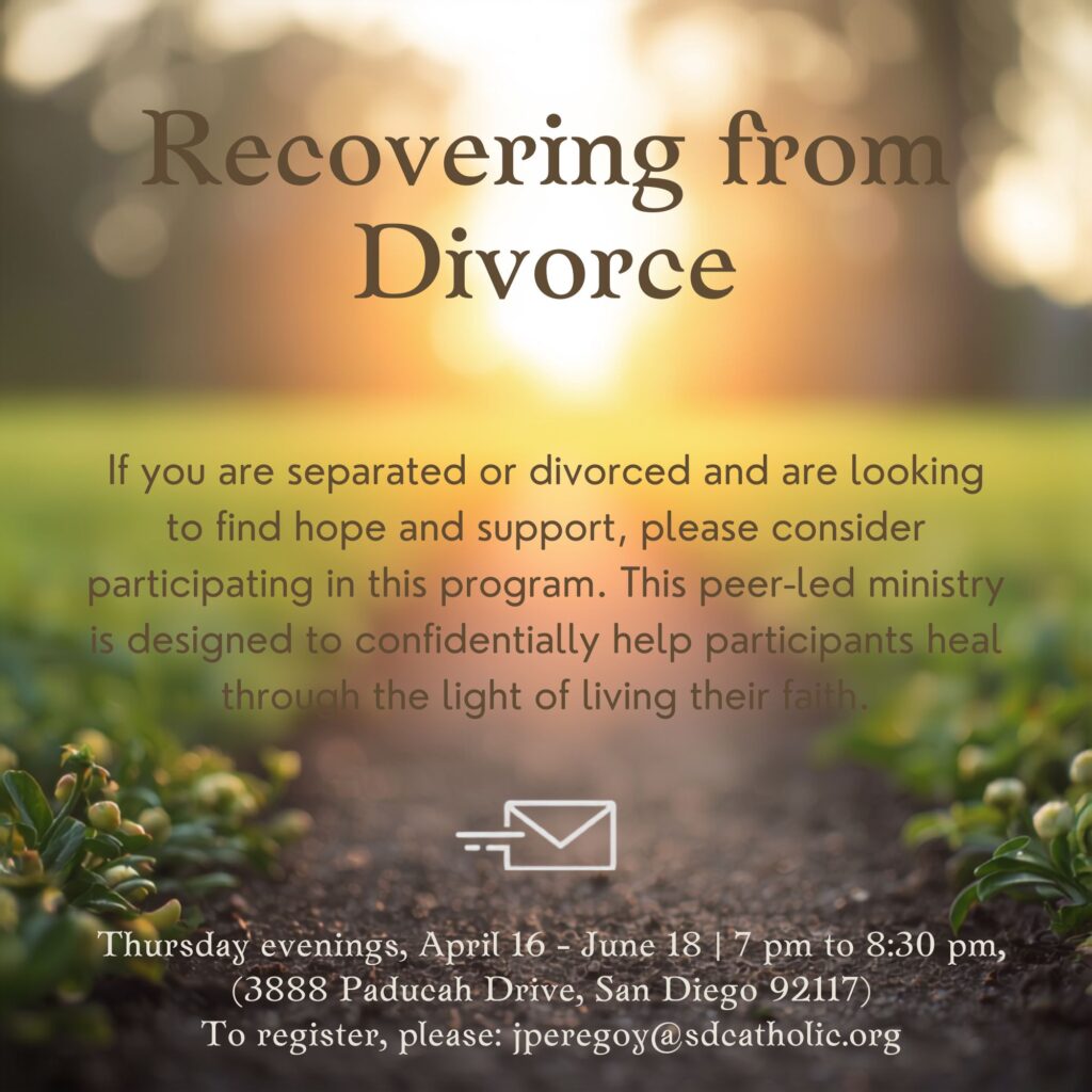 Promotional flyer for a support ministry: large text 'Recovering from Divorce' over a blurred outdoor scene with sunrise; includes event details and contact info in small print at bottom (San Diego address shown).